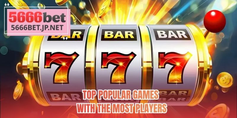 Top popular games with the most players